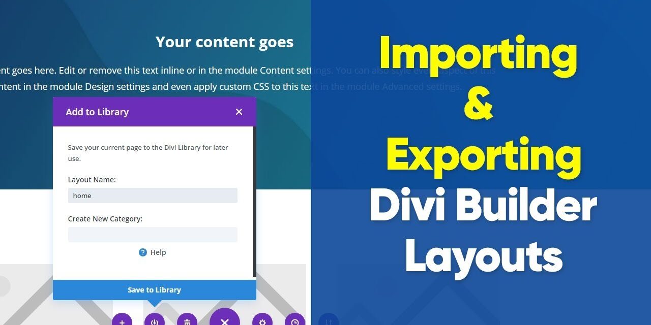 How to import and export Divi theme saved layouts