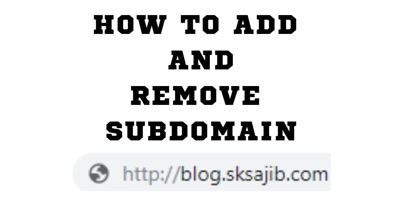 How to create subdomain in Cpanel | How to delete subdomain in Cpanel